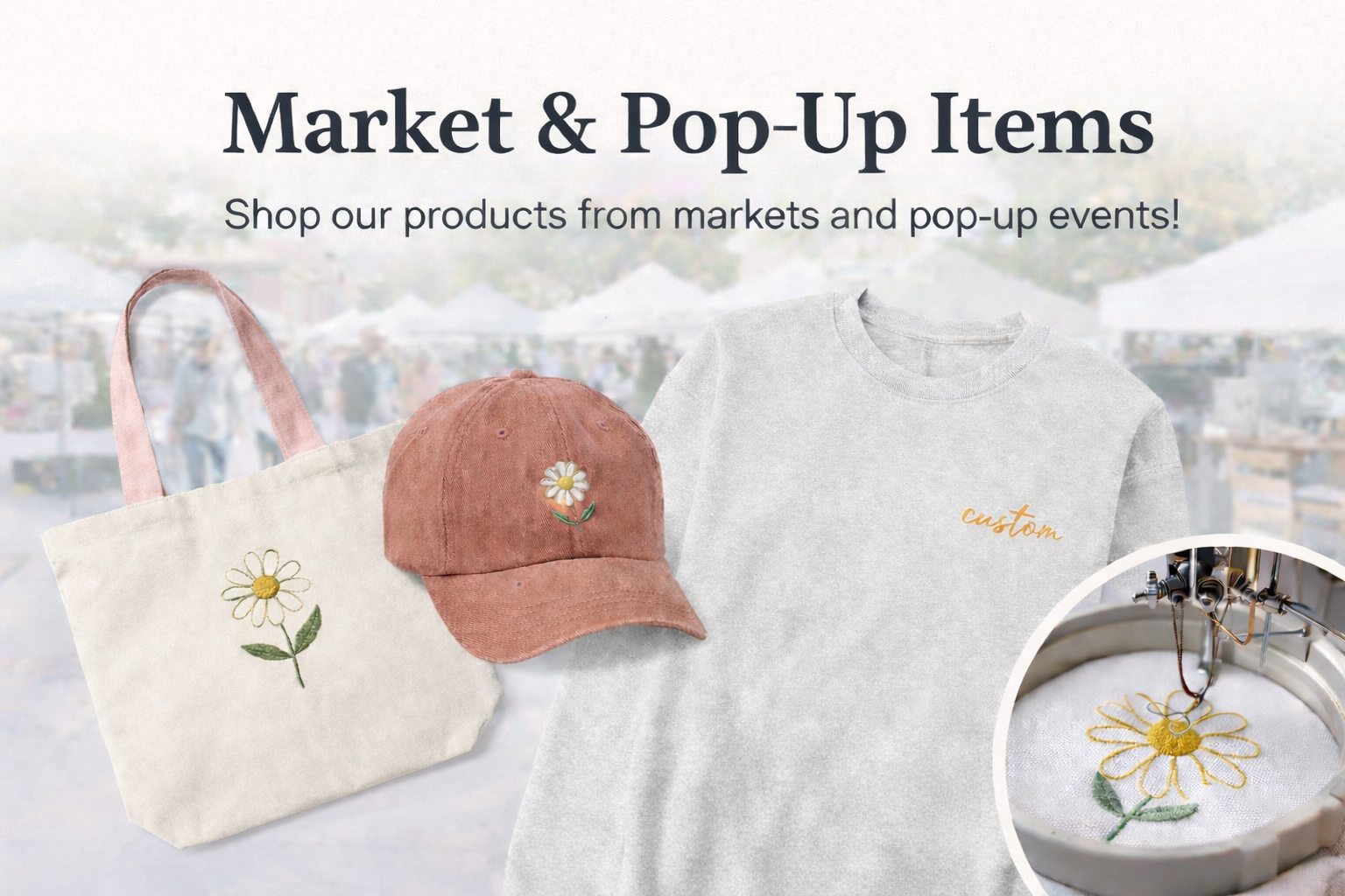 Market & Pop-Up Items