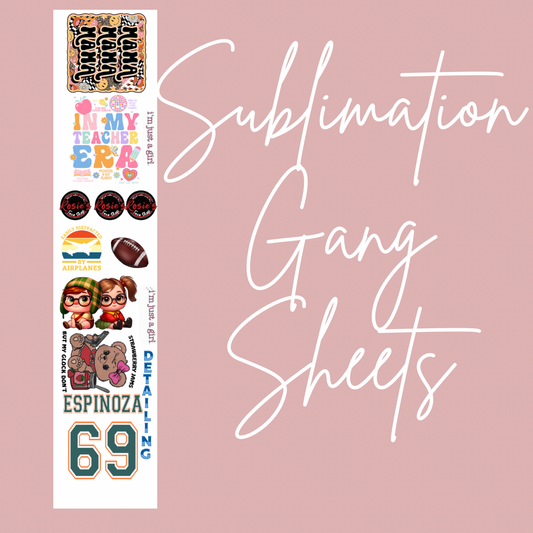 Sublimation Gang Sheet